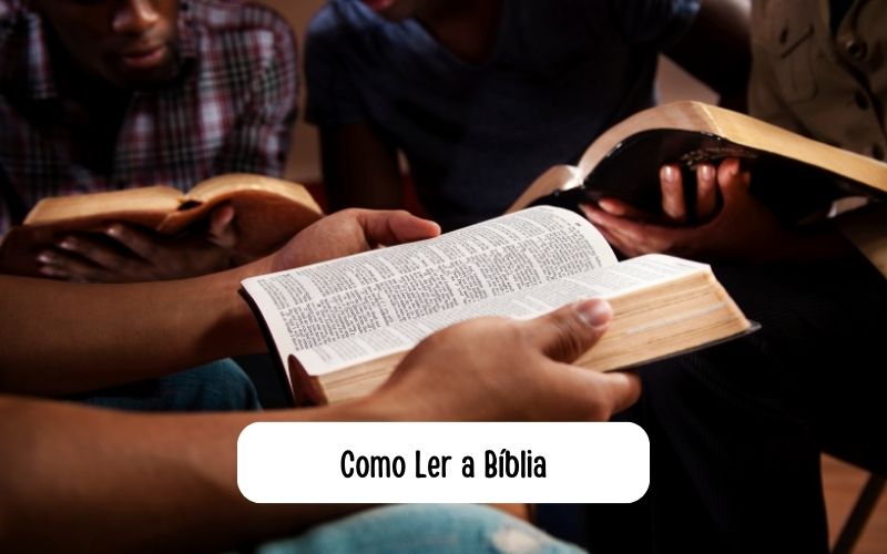 Como Ler a Bíblia